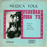 Flacara Folk &#039;73 - Ieri Si Azi / Visarea / De-a Icar / Adolescenta (7&quot;), VINIL, Electrecord