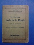 Noul cod rutier francez - Joseph Noulens 1923 / R7P3F, Alta editura