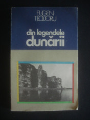 EUGEN TEODORU - DIN LEGENDELE DUNARII foto