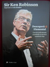 Ken Robinson - Descopera-ti elementul - 696443 foto