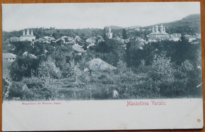 Satul si Manastirea Varatec , 1900 , clasica , necirculata
