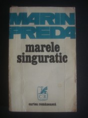 MARIN PREDA - MARELE SINGURATIC foto