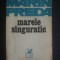 MARIN PREDA - MARELE SINGURATIC