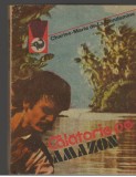 (C7089) CHARLES MARIE de la CONDAMINE - CALATORIE PE AMAZON