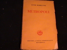 METROPOLE-L. REBREANU-ROMA, BERLIN, PARIS- foto