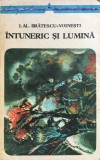 INTUNERIC SI LUMINA - Al. I. Bratescu-Voinesti