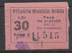 RFL ROMANIA anii 1930 Braila timbru fiscal local de 30 lei uzat foto