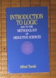 Introduction to Logic and to the Methodology of Deductive Sciences /A. Tarski