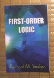 First-Order Logic - Raymond M. Smullyan, Dover Books on Mathematics, Filosofie, Engleza, Paperback, 1995, ISBN 0486683702