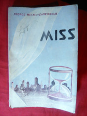 George Mihail Zamfirescu - MISS - Prima Ed. 1942 , postuma- Nuvele foto