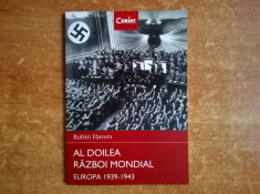 Robin Havers - Al doilea razboi mondial Europa 1939-1943 foto