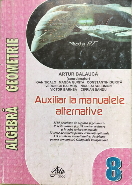 ARITMETICA ALGEBRA GEOMETRIE CLASA A VIII-A Artur Balauca