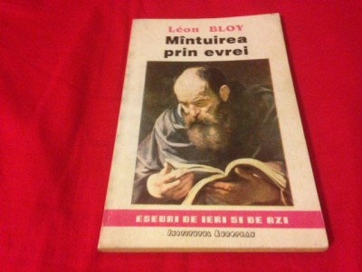 LEON BLOY, M&amp;Icirc;NTUIREA PRIN EVREI foto