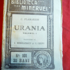 C.Flammarion - Urania , vol I Ed.1911 Colectia Minerva nr.101