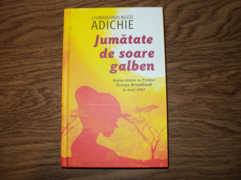 Jumatate de soare galben de Chimamanda Ngozi Adichie | arhiva Okazii.ro