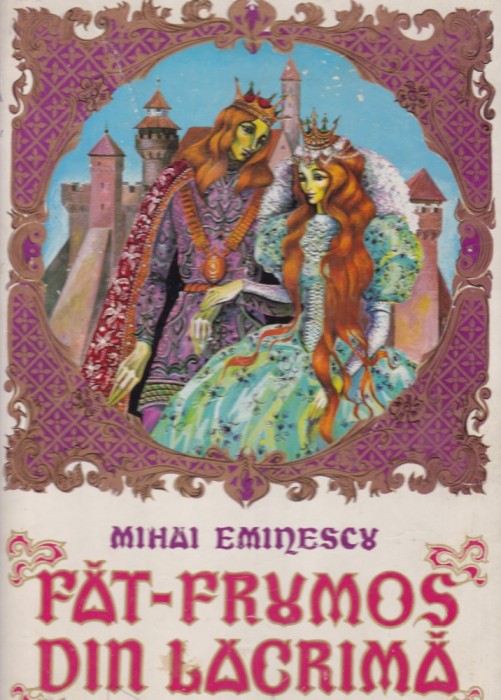 Făt Frumos Din Lacrimă Rezumat Fat Frumos Din Lacrima Mihai Eminescu