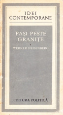 Werner Heisenberg - Pasi peste granite - 36942 foto