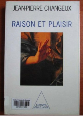 Jean Pierre Changeux - Raison et plaisir foto