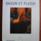 Jean Pierre Changeux - Raison et plaisir