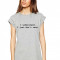 Tricou dama gri - I understand