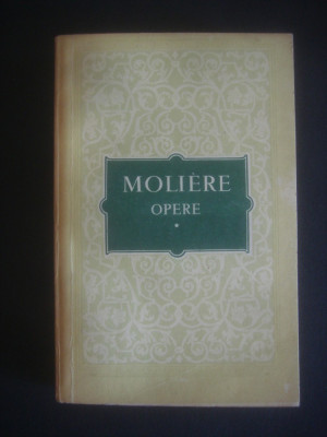 MOLIERE - OPERE volumul 1 foto