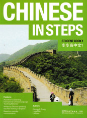 Chinese in Steps Student Book 1 - George X Zhang, Linda Li, Lik Suen foto