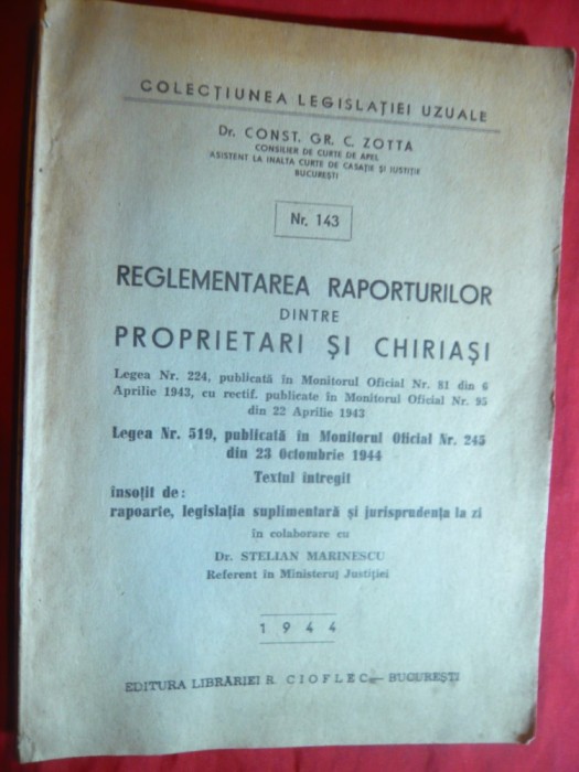 C.Zotta - Reglementarea Raporturilor dintre Proprietari si Chiriasi - Ed.1944