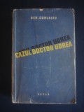 BEN. CORLACIU - CAZUL DOCTOR UDREA, Alta editura