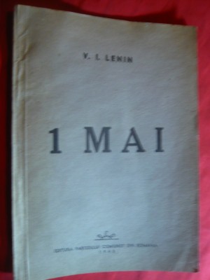 V.I.Lenin - 1 MAI - Ed. PCR 1945 foto