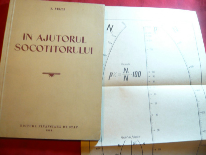 S.Peltz - In ajutorul socotitorului - Ed.Financiara de Stat 1953