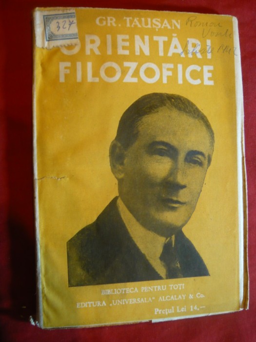 Gr.Tausan - Orientari Filozofice , BPT 1487-1488 ,interbelica ,supracoperta