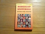 HOROSCOP UNIVERSAL pentru Noul Mileniu - Geraldine Rose, Cassandra Wilcox