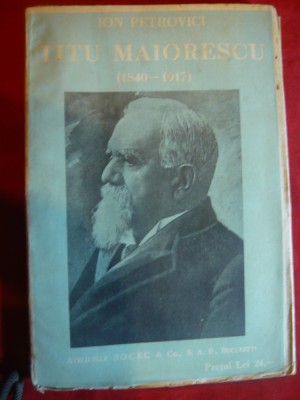 I.Petrovici - TITU MAIORESCU 1840-1917 , BPT 1537 ,interbelica Socec foto