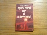 LAGARUL MORTII DAR SI AL DEMNITATII - Iosif Micu - Politica, 1987, 158 p.