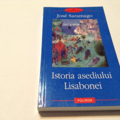 ISTORIA ASEDIULUI LISABONEI de Jose Saramago,RF12/4,RF