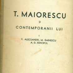 Titu Maiorescu si contemporanii lui - vol.1 si 2 - E.Lovinescu