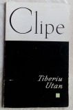 TIBERIU UTAN - CLIPE (VERSURI, editia princeps - EPL 1968)