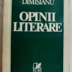 GABRIEL DIMISIANU - OPINII LITERARE (1978, dedicatie / autograf pt. LIVIU CALIN)