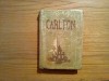 CEZAR PETRESCU - Carlton - Editura SOCEC &amp; Co, 508 p.