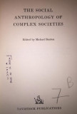The social anthropology of complex societies / ed. by Michael Banton