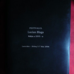 Mapa participant Festival Lucian Blaga -Lancram- Sebes -2006 - a 26a Editie