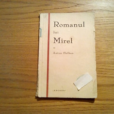 ROMANUL LUI MIREL - Anton Holban - "Ancora", editie princeps, 1929, 152 p.