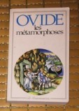 Ovide Ovidiu LES METAMORPHOSES Flammarion 1993 ed. critica