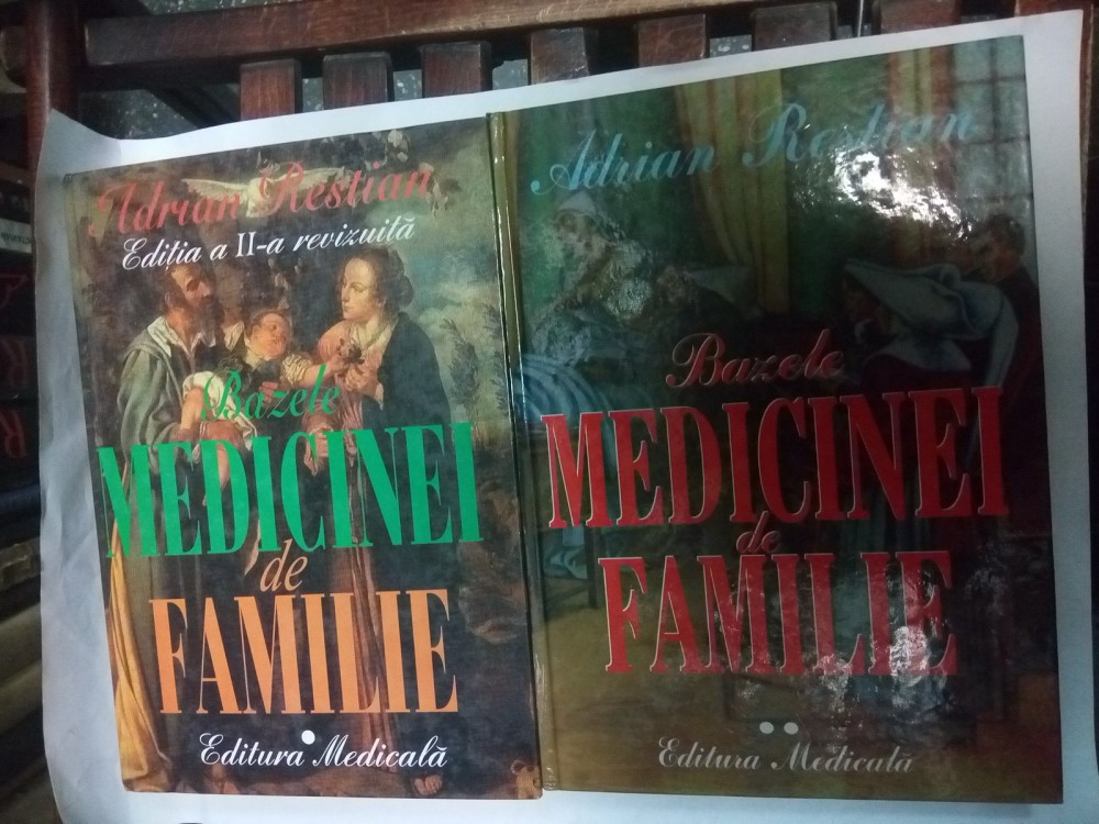 BAZELE MEDICINEI DE FAMILIE - ADRIAN RESTIAN - 2 VOLUME ( vol. 1 + vol. 2 )  | arhiva Okazii.ro