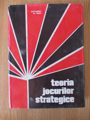 TEORIA JOCURILOR STRATEGICE- ALEXANDRU,ROSU- cartonata, supracoperta foto