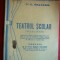 N.C.Baltasiu - Teatru Scolar -Ed.1942 ,prefata M.Vulpescu