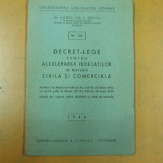 Decret lege accelerarea judecăților civil comercial C. Zotta Bucuresti 1943 054