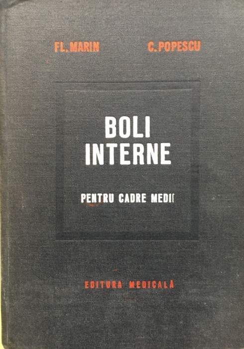 BOLI INTERNE PENTRU CADRE MEDII - Fl. Marian, C. Popescu