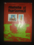 APOSTOL TURBATU * NICOLAE NEAGU - FILATELIA SI TURISMUL {1981}