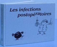 LES INFECTIONS POSTOPERATOIRES , 1991 foto